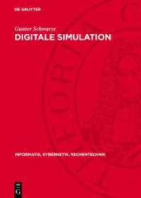Digitale Simulation : Konzepte， Werkzeuge， Applikationen (Informatik， Kybernetik， Rechentechnik 26)