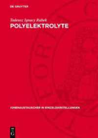 Polyelektrolyte : Allgemeine Einführung (Ionenaustauscher in Einzeldarstellungen 6)
