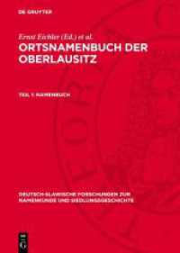 Ortsnamenbuch der Oberlausitz. Teil 1 Namenbuch (Deutsch-slawische Forschungen zur Namenkunde und Siedlungsgeschichte 28)