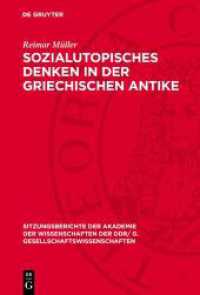 Sozialutopisches Denken in der griechischen Antike (Sitzungsberichte der Akademie der Wissenschaften der DDR/ G. Gesellschaftswissenschaften 1982,3) （1983. 52 S. 230 mm）