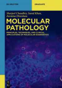 Molecular Pathology : Principles, Techniques, and Clinical Applications of Molecular Diagnostics (De Gruyter Textbook)