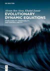 Evolutionary Dynamic Equations : Stabilizability, Observability, and Controllability （2025. VIII, 202 S. 1 b/w ill., 0 b/w tbl. 240 mm）