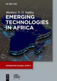 Emerging Technologies in Africa (Integrated Global STEM 5) （2025. X, 170 S. 70 b/w ill., 10 b/w tbl. 240 mm）