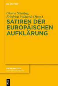 Satiren der europäischen Aufklärung (Frühe Neuzeit) （2025. 204 S. 8 b/w ill., 0 b/w tbl. 230 mm）