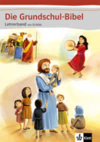 Die Grundschul-Bibel. 1/ 2 Die Grundschul-Bibel, m. 1 CD-ROM : Didaktischer Kommentar mit CD-ROM Klasse 1-4 (Die Grundschul-Bibel. Ausgabe ab 2014) （2015. 232 S. m. Abb. 297.00 mm）