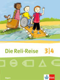 Die Reli-Reise 3/4. Ausgabe Bayern : Schulbuch Klasse 3/4 (Die Reli-Reise. Ausgabe für Bayern ab 2014) （2016. 128 S. m. zahlr. farb. Abb. 264.00 mm）