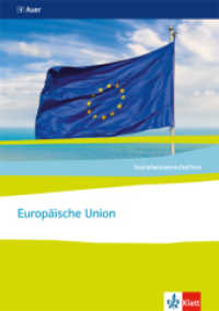 Europäische Union. Ausgabe Nordrhein-Westfalen : Themenheft ab Klasse 10 (Sozialwissenschaften) （1. Aufl. 2015. 119 S. m. zahlr. meist farb. Abb. 297.00 mm）