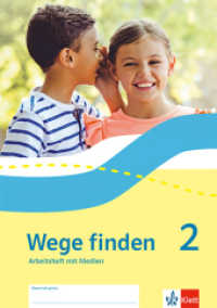 Wege finden 2. Ausgabe Sachsen, Sachsen-Anhalt, Thüringen, Rheinland-Pfalz, m. 1 Beilage : Arbeitsheft mit Medien Klasse 2 (Wege finden. Ausgabe ab 2025) （2025）