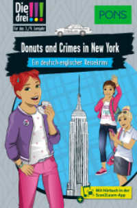 PONS Die Drei !!! - Donuts and Crimes in New York : Ein deutsch-englischer Reisekrimi mit Hörbuch für das 3./4. Lernjahr (PONS Die Drei Ausrufezeichen) （2024. 128 S. 190 mm）