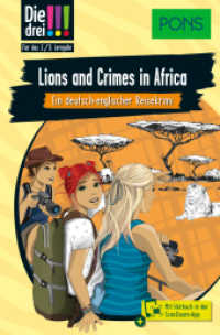 PONS Die Drei !!! Lions and Crimes in Africa : Ein deutsch-englischer Reisekrimi für das 2./3. Lernjahr mit Hörbuch in der Scan2Learn-App (PONS Die Drei Ausrufezeichen) （2024. 128 S. 191 mm）