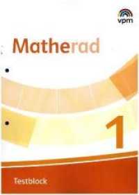 Matherad 1 : Testblock Klasse 1 (Matherad. Ausgabe ab 2018) （2018. 56 S. 296 x 209 mm）