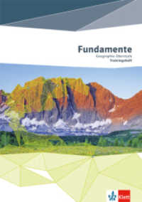 Fundamente Geographie Oberstufe : Trainingsheft Klasse 10-13 (Fundamente Geographie Oberstufe) （1. Aufl. 2015. 84 S. m. Abb. 297.00 mm）