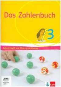 Das Zahlenbuch 3, m. 1 Beilage : Mit Online-Zugang (Das Zahlenbuch. Ausgabe ab 2017) （2018. 96 S. 297.00 mm）