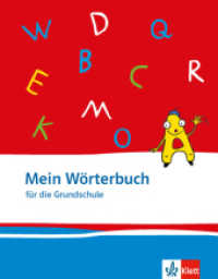 Mein Wörterbuch : Klasse 1-4 （2013. 223 S. 194.00 mm）