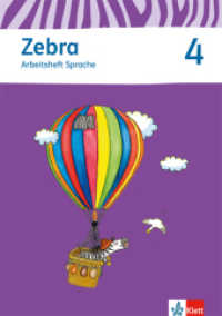 Zebra 4 : Arbeitsheft Sprache Klasse 4 (Zebra. Ausgabe ab 2011) （1. Aufl. 2013. 96 S. m. zahlr. farb. Abb. 300.00 mm）
