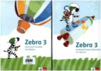 Zebra 3 : Paket: Arbeitsheft Sprache， Arbeitsheft Lesen/Schreiben Klasse 3 (Zebra. Ausgabe ab 2024)