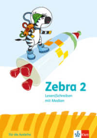 Zebra 2， m. 1 Beilage : Arbeitsheft Lesen/Schreiben mit Medien (Ausleihmaterial) Klasse 2 (Zebra. Ausgabe ab 2024)