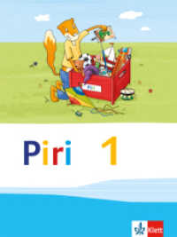 Piri 1 : Fibel Klasse 1 (Piri. Ausgabe ab 2013) （1. Aufl. 2012. 143 S. m. zahlr. farb. Abb. 265.00 mm）