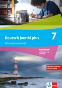Deutsch kombi plus 7. Differenzierende Ausgabe, m. 1 Beilage : Arbeitsheft mit Medien und interaktiven Übungen Klasse 7 （2024. 112 S.）