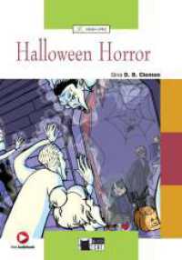 Halloween Horror, w. Audio-CD-ROM : Englische Lektüre für das 1. und 2. Lernjahr. Lektüre mit Audio-Online (Black Cat Green Apple) （2016. 64 S. 241 mm）