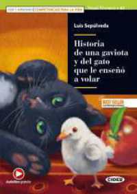 Historia de una gaviota y del gato que le enseñó a volar : Lektüre mit Audio-Online. Audiolibro gratuito. Nivel A1 (Leer y aprender, Nivel Primero) （2020. 80 S. 211 mm）