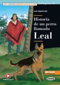 Historia de un perro llamado Leal : Lektüre mit Audio-Online (Leer y aprender) （2021. 96 S. 211 mm）