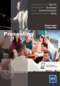 Presenting B1-B2, m. 1 Audio-CD : Coursebook with audio CD (DELTA Business Communication Skills) （2017. 64 S. 297 mm）