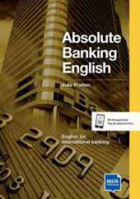 Absolute Banking English B2-C1, m. 2 Audio-CD : Coursebook with audio CD. Coursebook. CEF-Level B2-C1 (Upper-Intermediate - Advanced) (Delta Business English) （2017. 112 S. 297 mm）