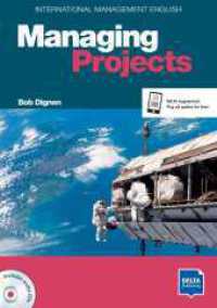Managing Projects B2-C1, m. 1 Audio-CD : Coursebook with audio CD (International Management English) （2017. 126 S. 297 mm）