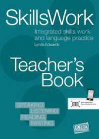 SkillsWork B1-C1, Teacher's Book : Integrated skills work and language practice. Teacher's Book. Speaking - Listening - Reading - Writing (SkillsWork) （2017. 48 S. 297 mm）