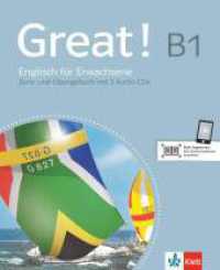 Great! B1 - Lehr- und Arbeitsbuch, m. 2 Audio-CDs : Englisch für Erwachsene. Kurs- und Übungsbuch mit Audio-CD (Great!) （1. Aufl. 2013. 248 S. m. farb. Abb. 280 mm）