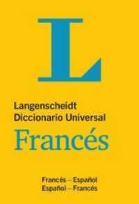 Langenscheidt Diccionario Universal Francés : Französisch-Spanisch/Spanisch-Französisch (Langenscheidt Diccionarios Universales) （2015. 544 S. 10.8 cm）