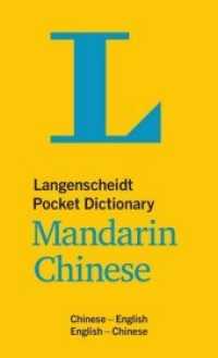 Langenscheidt Pocket Dictionary Mandarin Chinese : Chinesisch-Englisch/Englisch-Chinesisch (Langenscheidt Pocket Dictionaries) （2011. 672 S. 15.6 cm）