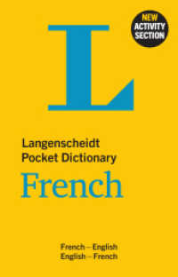 Langenscheidt Pocket Dictionary French : French-English/English-French. With Activity Section (Langenscheidt Pocket Dictionary) （4. Aufl. 2019. 768 S. 157 mm）
