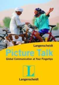 Picture Talk : Global Communication at Your Fingertips （2008. 32 S. w. 550 col. ill. 15.1 cm）
