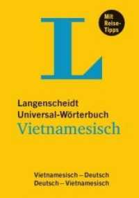 Langenscheidt Universal-Wörterbuch Vietnamesisch - mit Reisetipps : Vietnamesisch-Deutsch/Deutsch-Vietnamesisch (Langenscheidt Universal-Wörterbuch)