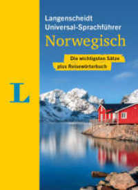 Langenscheidt Universal-Sprachf&uuml;hrer Norwegisch : Die wichtigsten S&auml;tze plus Reisew&ouml;rterbuch (Langenscheidt Universal-Sprachf&uuml;hrer) （2. Aufl. 2023. 288 S. 113 mm）