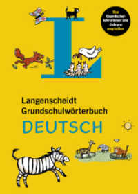 Langenscheidt Grundschulwörterbuch Deutsch (Langenscheidt Grundschulwörterbuch) （2022. 240 S. 248 mm）