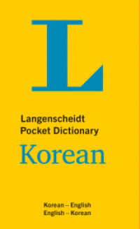 Langenscheidt Pocket Dictionary Korean : Korean-English / English-Korean (Langenscheidt Pocket Wörterbuch) （2021. 672 S. 15.5 cm）
