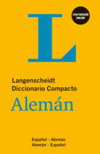 Langenscheidt Diccionario Compacto Alem&aacute;n : Alem&aacute;n-Espanol/Espanol-Alem&aacute;n （2022. 631 S. 196 mm）