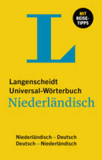 Langenscheidt Universal-Wörterbuch Niederländisch : Niederländisch - Deutsch / Deutsch - Niederländisch (Langenscheidt Universal-Wörterbuch) （2024. 480 S.）