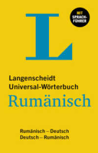 Langenscheidt Universal-Wörterbuch Rumänisch : Rumänisch - Deutsch / Deutsch - Rumänisch (Langenscheidt Universal-Wörterbuch) （2024. 432 S.）