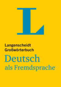 Langenscheidt Großwörterbuch Deutsch als Fremdsprache : Deutsch als Fremdsprache (Langenscheidt Großwörterbuch) （2024. 1344 S.）