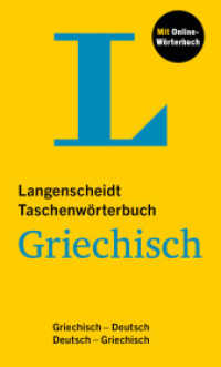 Langenscheidt Taschenwörterbuch Griechisch, m.  Buch, m.  Online-Zugang : Griechisch - Deutsch / Deutsch - Griechisch mit Online-Wörterbuch (Langenscheidt Taschenwörterbuch) （2024. 1440 S.）