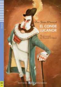 El conde Lucanor, m. Audio-CD : Spanische Lektüre für das 2. und 3. Lernjahr. Lektüre mit Audio-Online (Lecturas ELI Adolescentes) （2011. 96 S. 210 mm）
