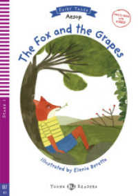 The Fox and the Grapes, m. Multi-ROM : Lektüre mit Audio-Online (ELi Young Readers) （2017. 32 p. w. ill. 210 mm）