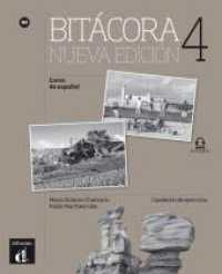 Bitácora nueva edición 4 B2 : Cuaderno de ejercicios con MP3 descargable (Bitácora Nueva edición) （2019. 208 S. 270 mm）