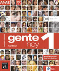 Gente hoy. 1 Gente hoy 1 A1-A2 : Kursbuch mit Audios (Gente hoy) （2013. 288 mm）