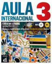 Aula internacional nueva edición 3 B1 Bd.3 : Libro del alumno y cuaderno de ejercicios con MP3-CD (Aula internacional neu 3)