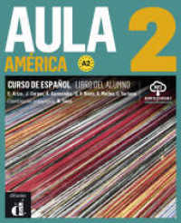 Aula América 2 A2 : Libro del alumno con audios (Aula América .2)
